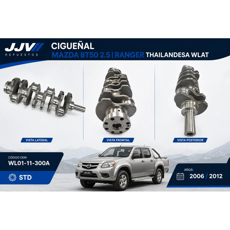 Cigueñal Mazda Bt50 2.5 Ranger Thailandesa Wlat 06/12