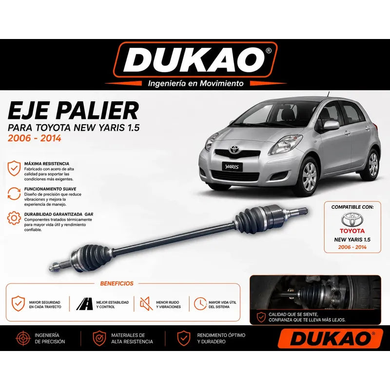 Eje Palier Derecho Toyota New Yaris 1.5 06-14 Dukao
