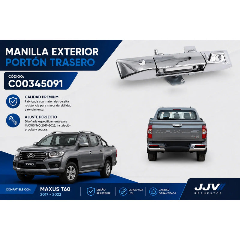 Manilla Portalon Maxus T60 Cromada 2016-2023 Gris Trasera