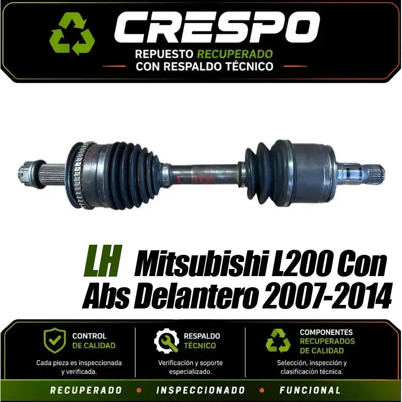 Eje Palier Lh Mitsubishi L200 Con Abs  2007-15 Crespo